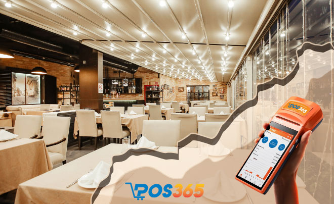 Phần mềm quản l&yacute; nh&agrave; h&agrave;ng POS365 sự lựa chọn ho&agrave;n hảo