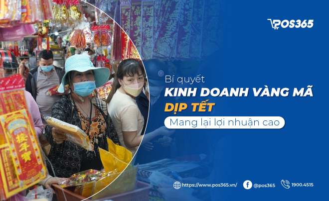 Bí quyết kinh doanh vàng mã dịp Tết 2027 vốn ít lời cao