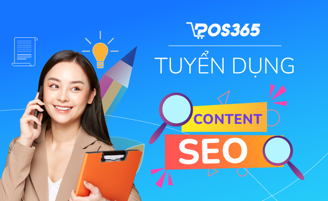[HN] Tuyển dụng nhân viên CONTENT SEO 2025