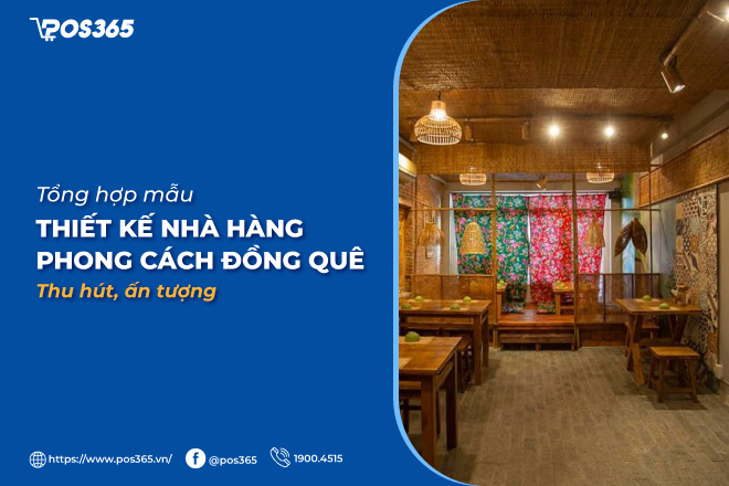 50+ mẫu thiết kế nhà hàng phong cách đồng quê thu hút, ấn tượng