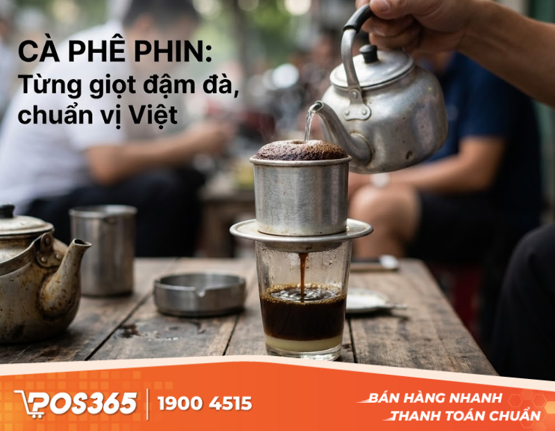 Ti&ecirc;u chuẩn của một ly c&agrave; ph&ecirc; phin truyền thống ngon