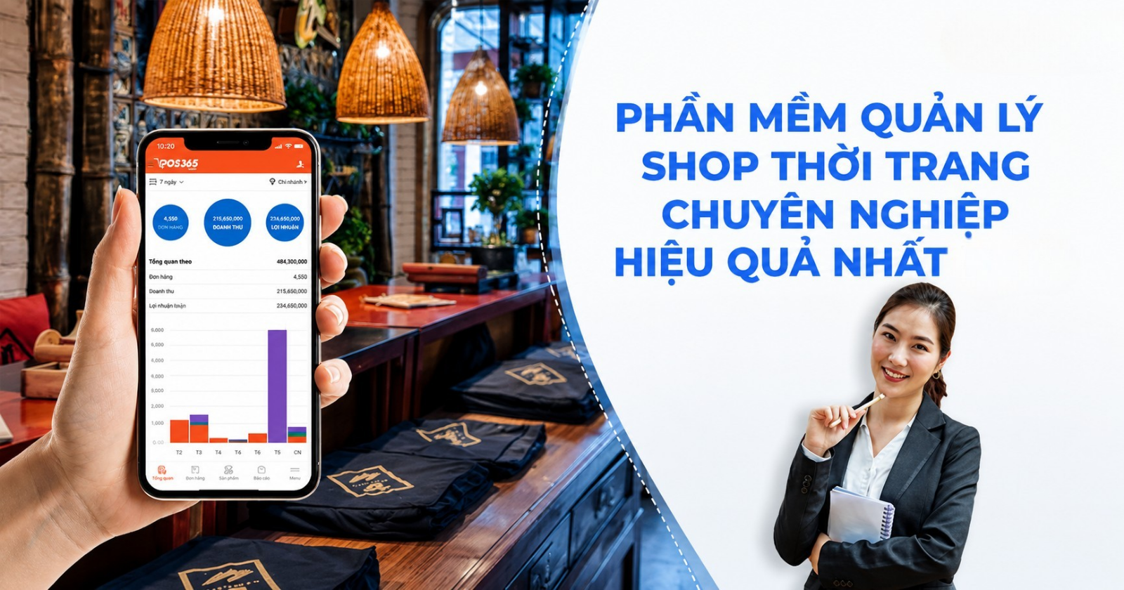 Top 5 phần mềm quản lý shop thời trang chuyên nghiệp, hiệu quả nhất hiện nay
