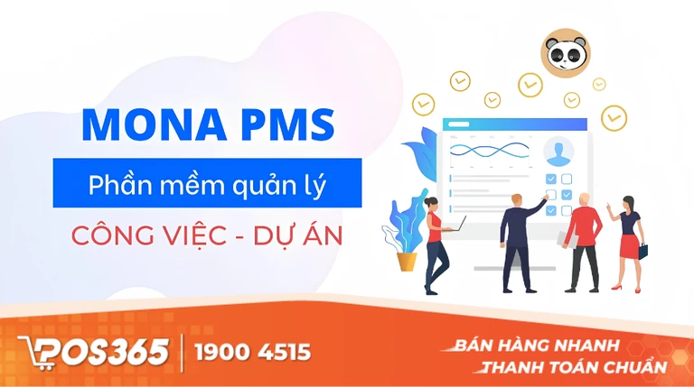 Mona PMS - Nền tảng quản l&yacute; tiến độ v&agrave; giao việc linh hoạt