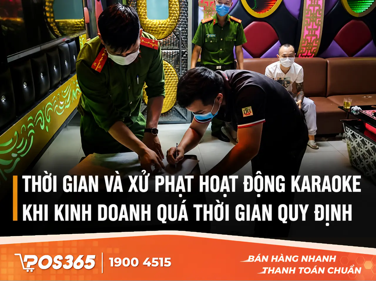 Mức xử phạt đối với quán karaoke hoạt động quá giờ