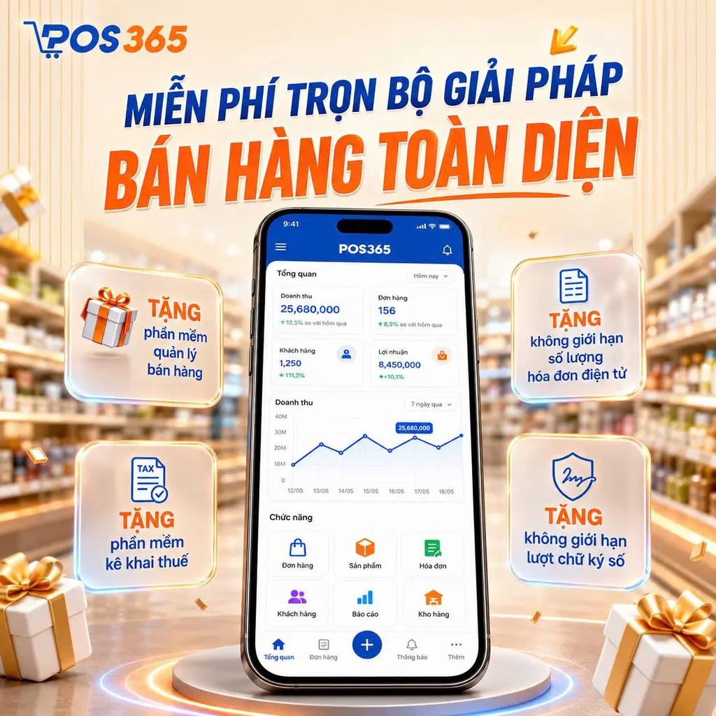 POS365 tặng chủ kinh doanh trọn bộ giải pháp Thuế số 0 đồng hoàn toàn miễn phí