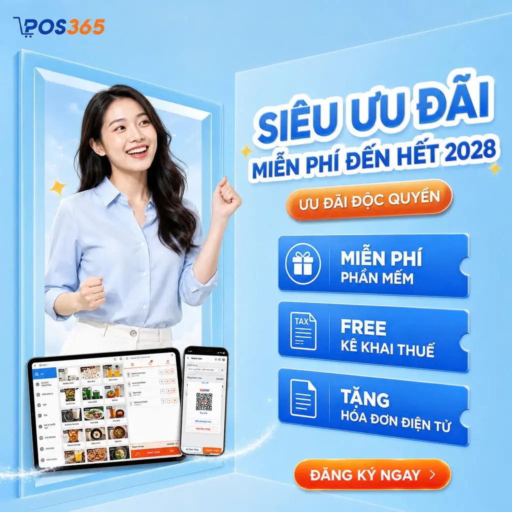 POS365 ưu đãi miễn phí phần mềm bán hàng đến hết năm 2028