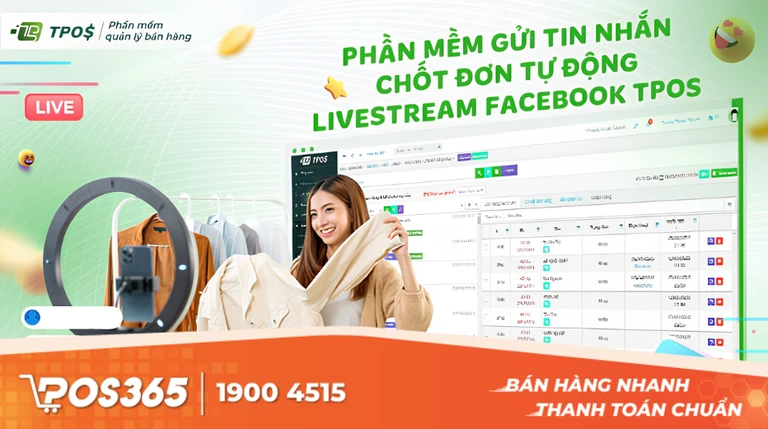 TPOS - Giải ph&aacute;p tối ưu chốt đơn Livestream tr&ecirc;n điện thoại