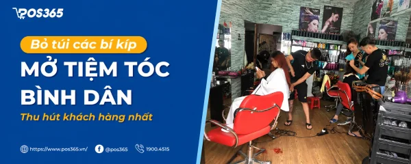 Bỏ túi kinh nghiệm mở tiệm tóc bình dân ít vốn, đông khách 2026