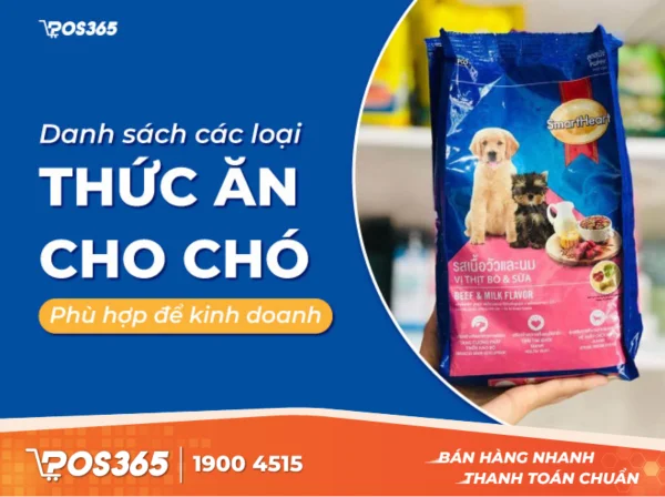 Danh sách 5 loại thức ăn cho chó phù hợp để kinh doanh