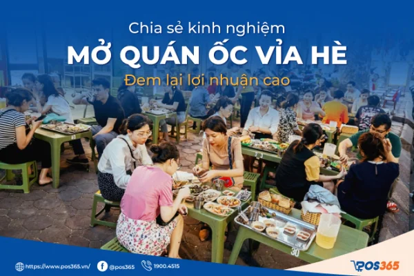 Bật mí kinh nghiệm mở quán ốc vỉa hè đem lại lợi nhuận cao