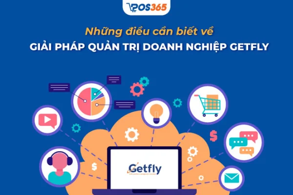 Đánh giá Getfly CRM 2026: Tính năng, bảng giá & trải nghiệm