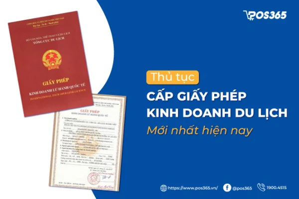 Thủ tục cấp giấy phép kinh doanh du lịch mới nhất 2026