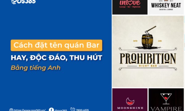 Cách đặt tên quán Bar bằng tiếng Anh hay và độc đáo 2026