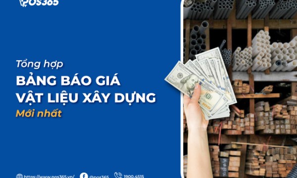 Bảng báo giá vật liệu xây dựng và bài toán định giá cho đại lý