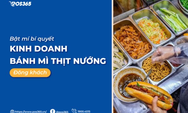 Bật mí bí quyết kinh doanh bánh mì thịt nướng đông khách