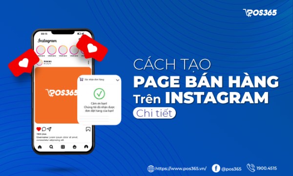Hướng dẫn cách tạo page bán hàng trên Instagram chi tiết