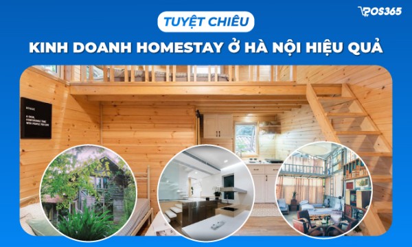 Kinh nghiệm và thủ tục kinh doanh homestay Hà Nội 2026