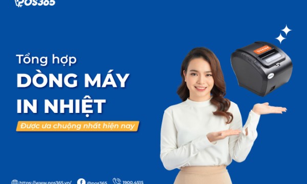 Máy in nhiệt là gì? Top dòng máy in nhiệt tốt nhất 2026