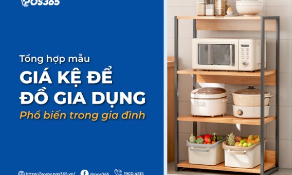 TOP mẫu giá kệ để đồ gia dụng phổ biến trong gia đình