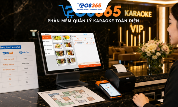 So sánh các phần mềm quản lý quán karaoke tốt hiện nay (KiotViet, POS365, CukCuk)